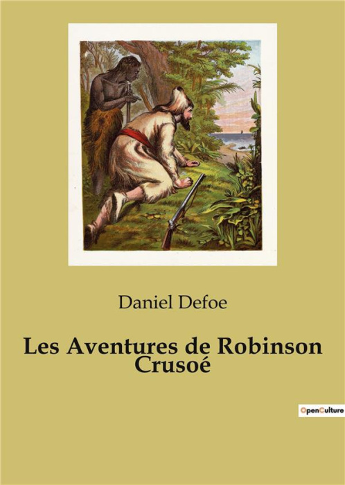 Emprunter Les Aventures de Robinson Crusoé livre