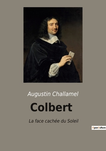 Emprunter Colbert. La face cachée du Soleil livre