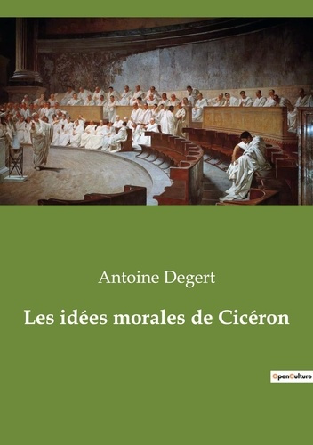 Emprunter Les idées morales de Cicéron livre