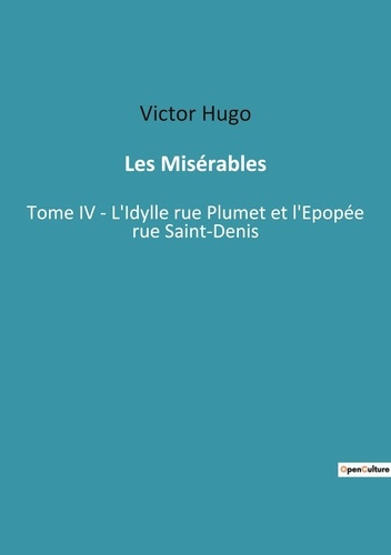 Emprunter Les Misérables. Les Misérables Tome I: Fantine - Un récit de rédemption et de justice sociale livre