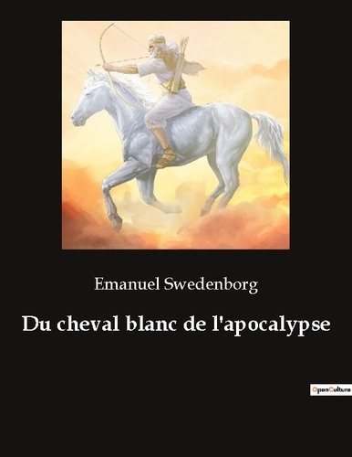 Emprunter Du cheval blanc de l'apocalypse livre