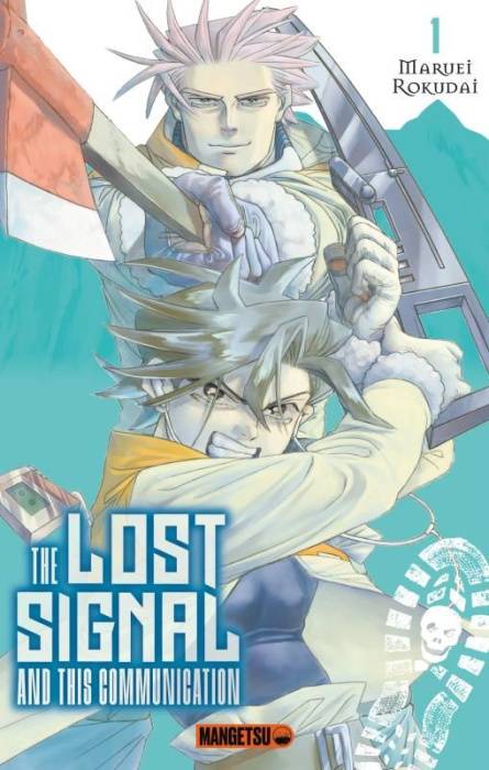 Emprunter The Lost Signal & This Communication Tome 1 livre