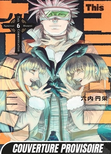 Emprunter The Lost Signal & This Communication Tome 6 livre