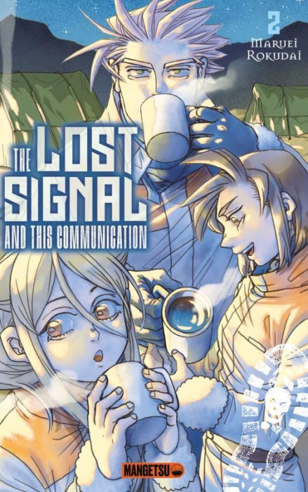 Emprunter The Lost Signal & This Communication Tome 2 livre