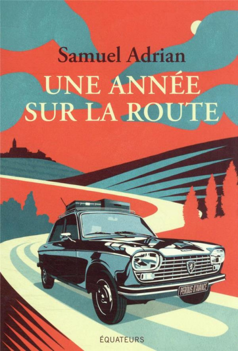 Emprunter Une année sur la route livre