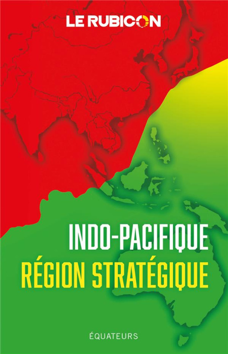 Emprunter Indo-Pacifique, région stratégique livre