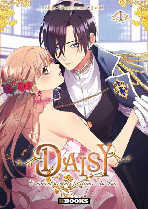 Emprunter Daisy - Comment devenir la fiancée du Duc Tome 1 livre