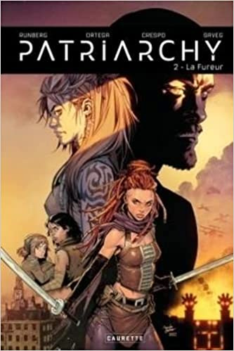 Emprunter Patriarchy Tome 2 : La Fureur livre