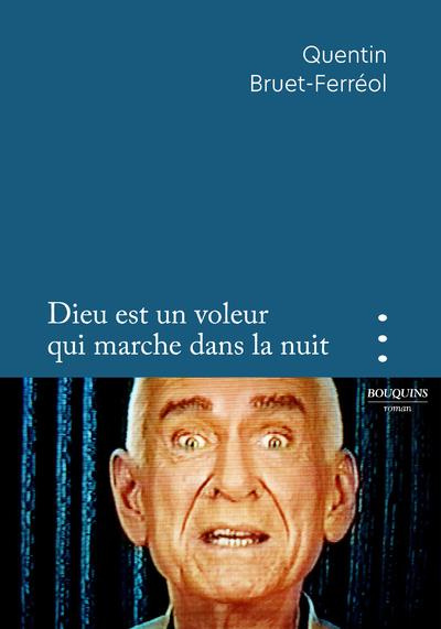 Emprunter Dieu est un voleur qui marche dans la nuit livre