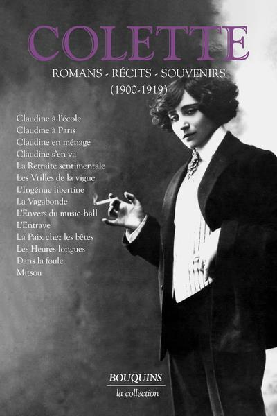 Emprunter Colette. Tome 1, Romans, récits, souvenirs (1900-1919) livre