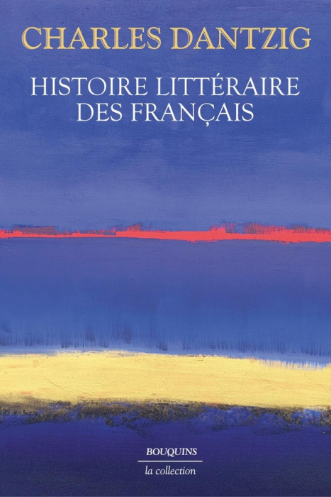 Emprunter Histoire littéraire des Français livre
