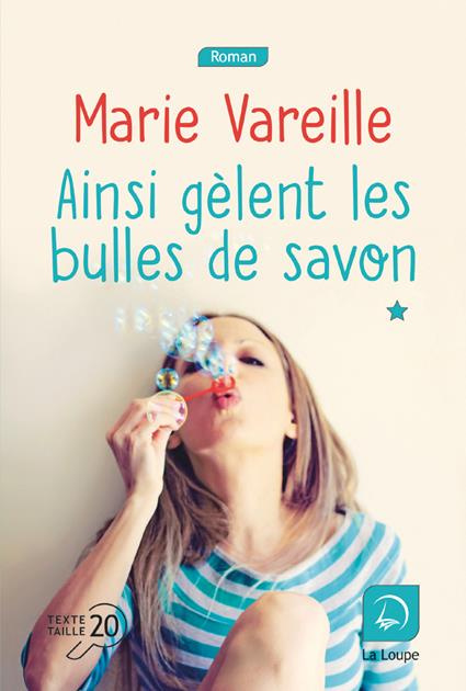 Emprunter Ainsi gèlent les bulles de savon. Tome 2 [EDITION EN GROS CARACTERES livre
