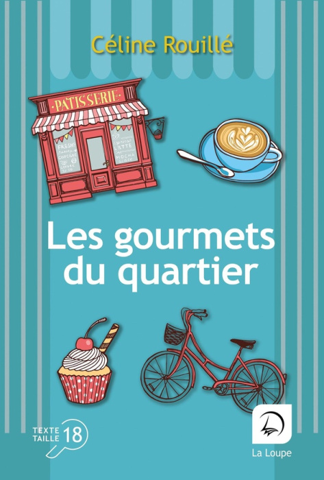 Emprunter Les gourmets du quartier [EDITION EN GROS CARACTERES livre