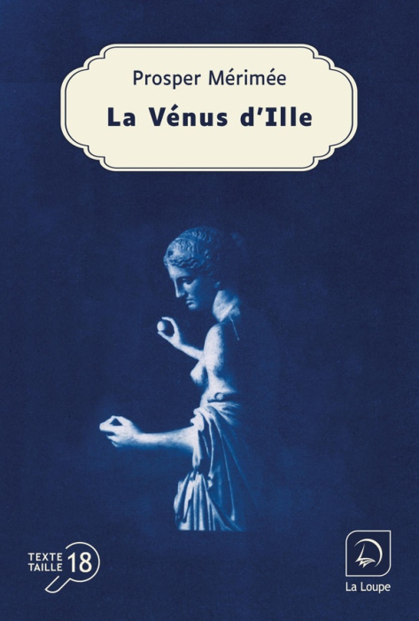 Emprunter La Vénus d'Ille [EDITION EN GROS CARACTERES livre