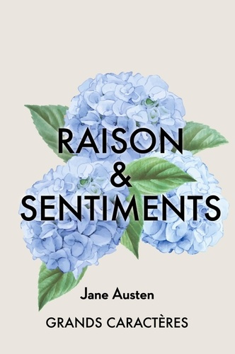 Emprunter Raison et sentiments [EDITION EN GROS CARACTERES livre