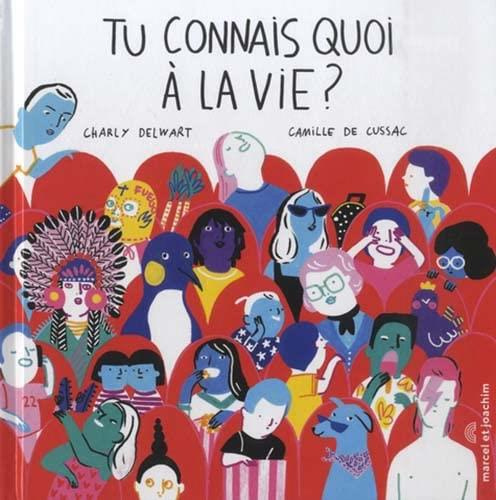 Emprunter Tu connais quoi à la vie ? livre