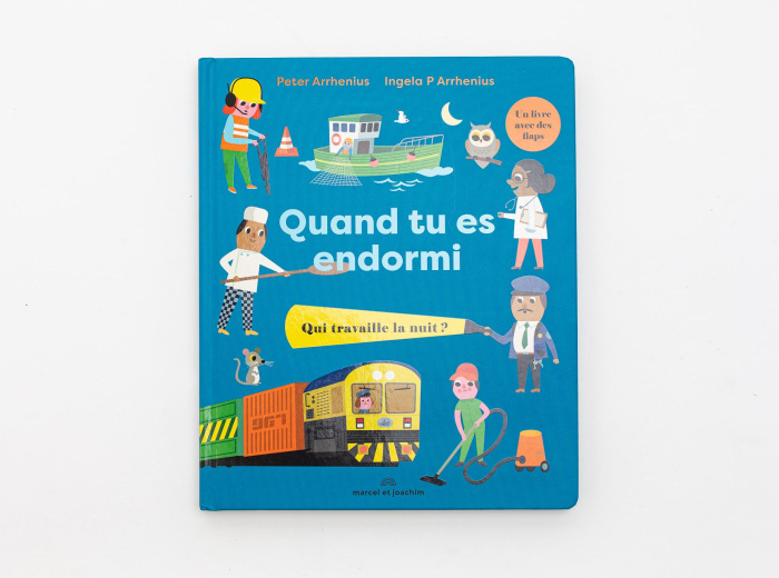 Emprunter Quand tu es endormi. Qui travaille la nuit ? livre