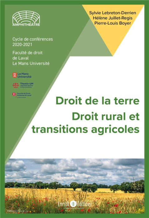 Emprunter Droit de la terre. Tome 1, Droit rural & transitions agricoles livre