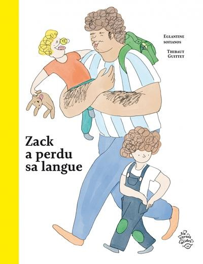 Emprunter Zack a perdu sa langue livre