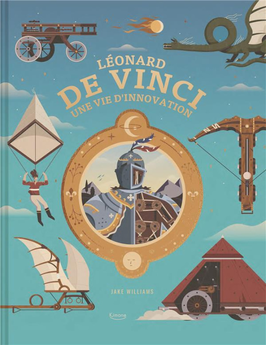 Emprunter Léonard de Vinci. Une vie d'innovation livre