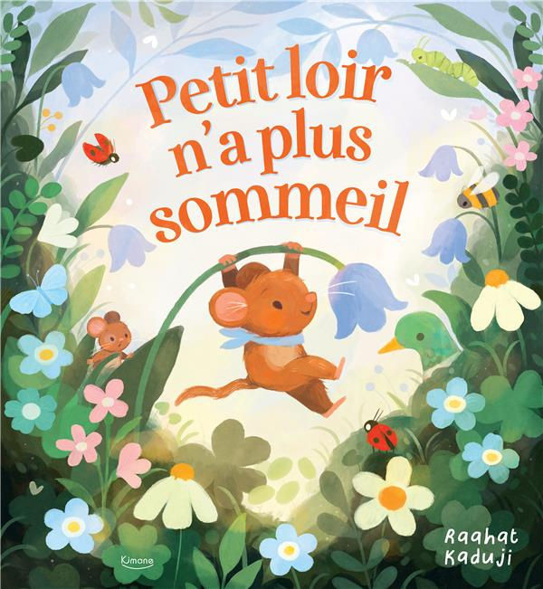 Emprunter Petit loir n'a plus sommeil livre