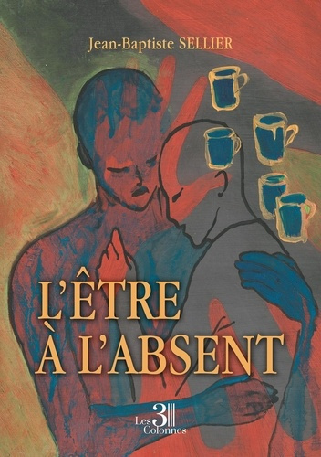Emprunter L'Etre à l'Absent livre