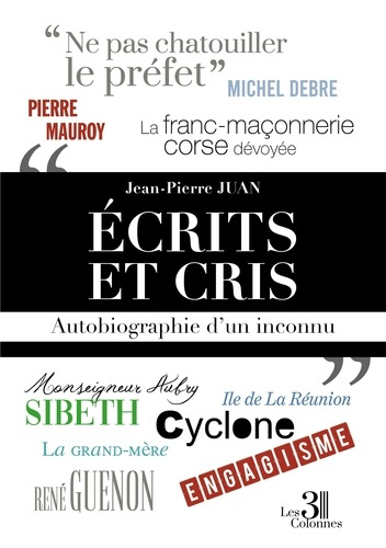 Emprunter Ecrits et cris. Autobiographie d'un inconnu livre