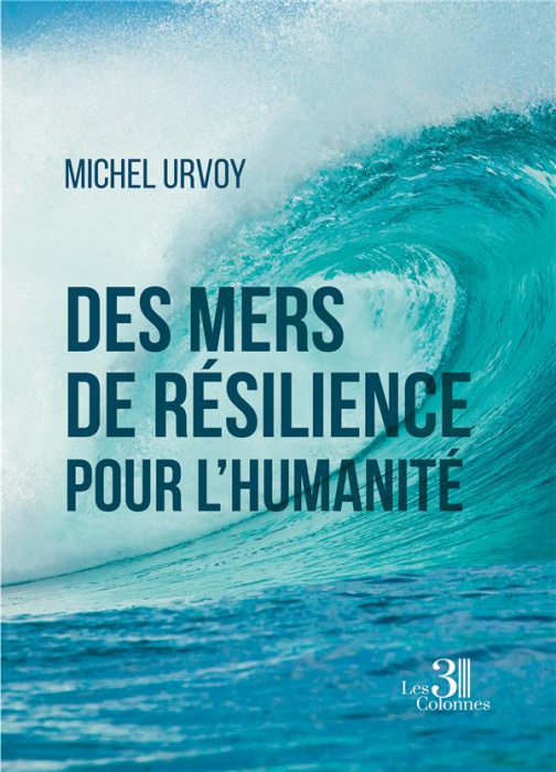 Emprunter Des mers de résilience pour l'humanité livre