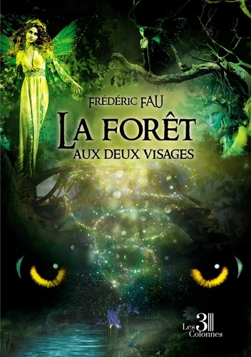 Emprunter La forêt aux deux visages livre