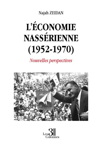 Emprunter L'économie nassérienne (1952-1970). Nouvelles perspectives livre