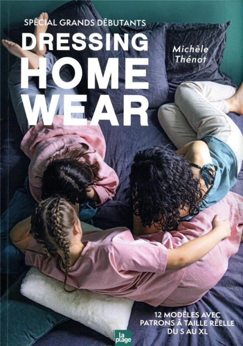 Emprunter Dressing Home Wear. Spécial grands débutants livre
