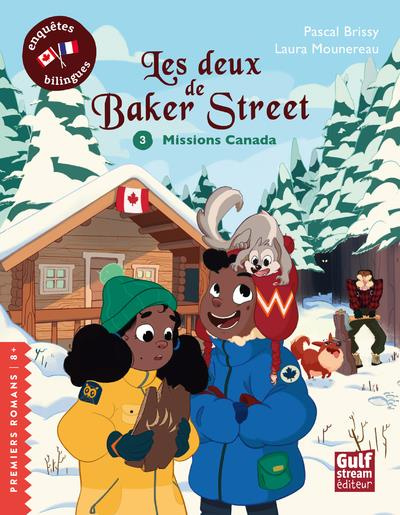 Emprunter LES DEUX DE BAKER STREET - TOME 3 MISSIONS CANADA livre