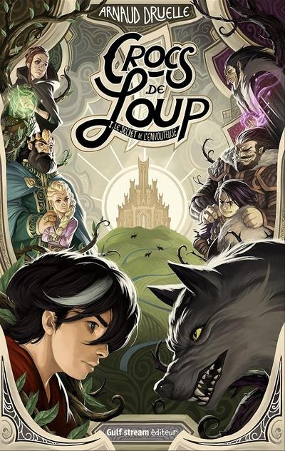 Emprunter Crocs de Loup Tome 1 : Le Secret de l'envoûteuse livre