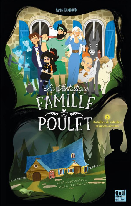 Emprunter La Fantastique famille Poulet Tome 2 : Batailles de volailles et morts-vivants livre