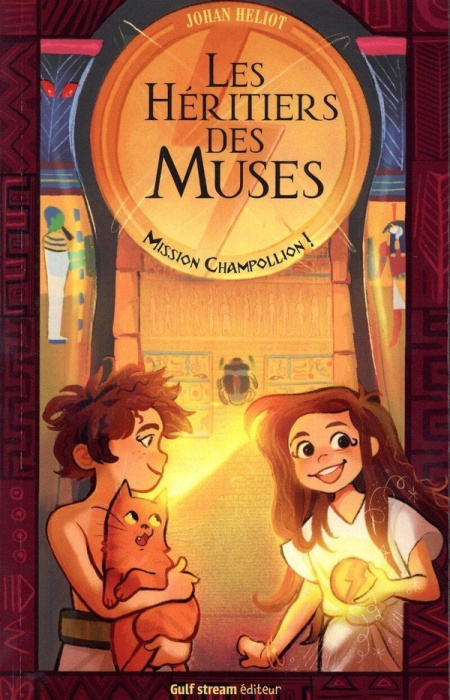 Emprunter Les Héritiers des Muses. Mission Champollion ! livre