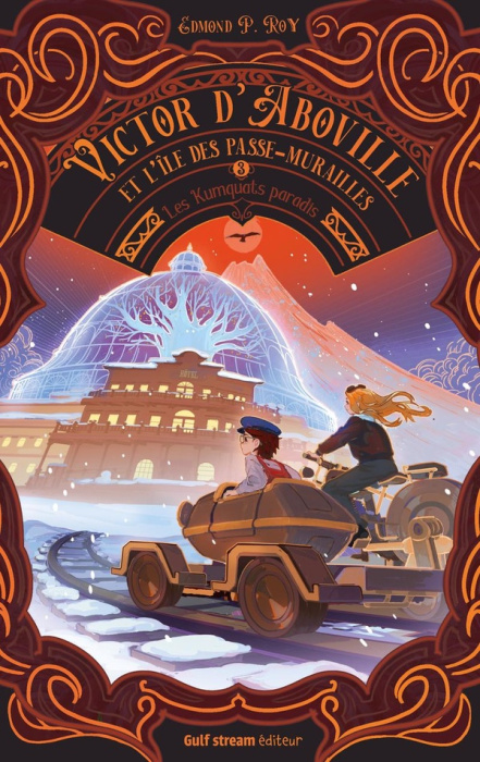 Emprunter Victor d'Aboville et l'île des Passe-murailles Tome 3 : Les Kumquats paradis livre