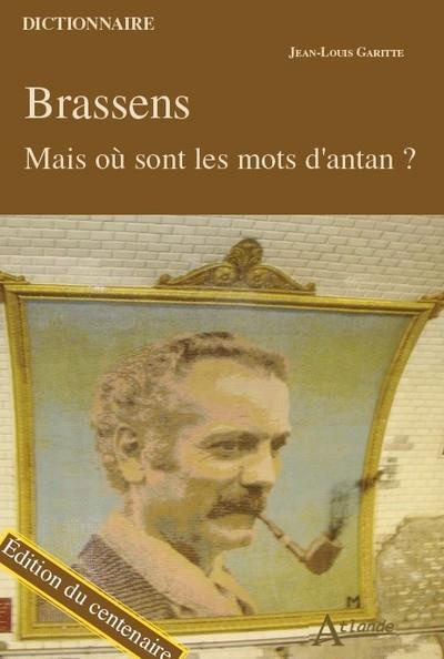 Emprunter Brassens. Mais où sont les mots d'antan ? livre