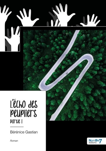 Emprunter L'écho des peupliers Tome 1 livre