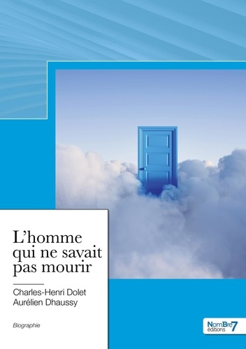 Emprunter L'homme qui ne savait pas mourir livre