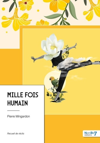 Emprunter MILLE FOIS HUMAIN livre