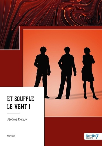 Emprunter Et souffle le vent ! livre