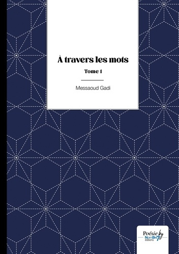 Emprunter A travers les mots. Tome 1 livre
