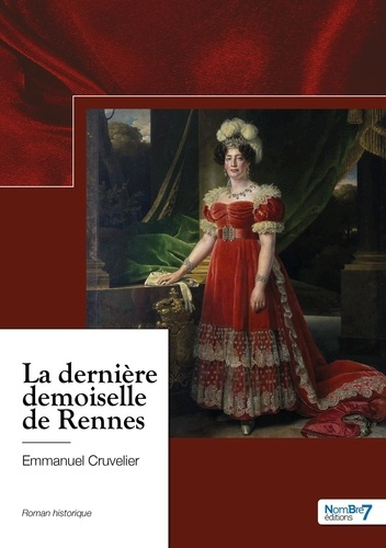 Emprunter La dernière demoiselle de Rennes livre