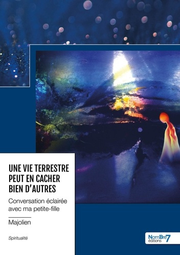 Emprunter Une vie terrestre peut en cacher bien d'autres livre