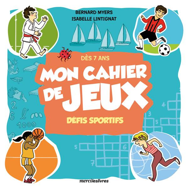 Emprunter Mon cahier de jeux défis sportifs livre