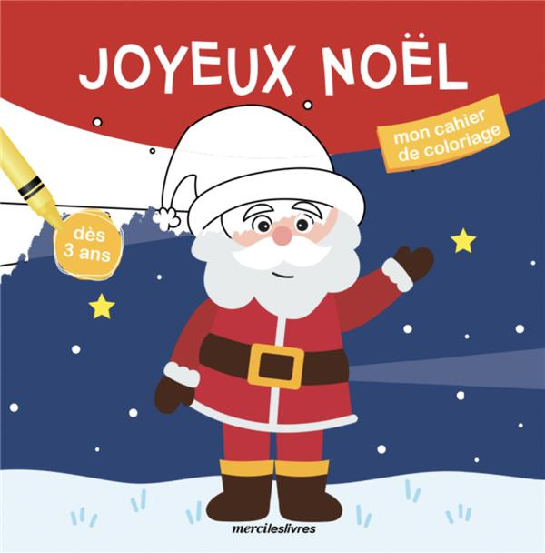 Emprunter Joyeux Noël. 17 coloriages pour s'amuser et apprendre ! livre
