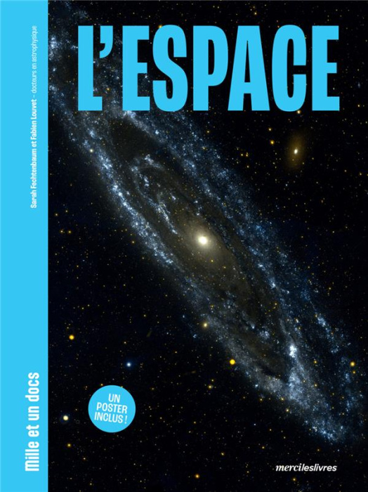 Emprunter L'espace. Mille et un docs. Inclus : un poster recto verso ! livre