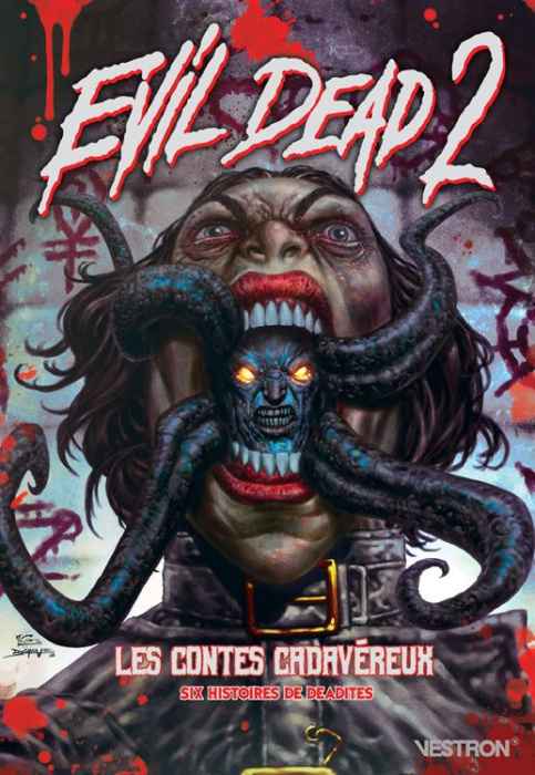 Emprunter Evil Dead 2 : Les contes cadavéreux. Histoires de Deadites livre