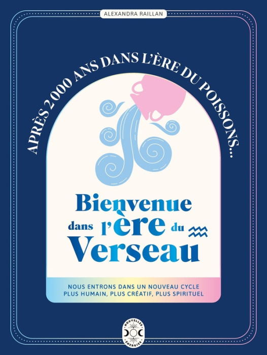 Emprunter Bienvenue dans l'ère du Verseau livre