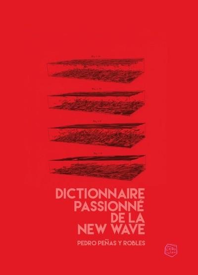 Emprunter Dictionnaire passionné de la New Wave livre
